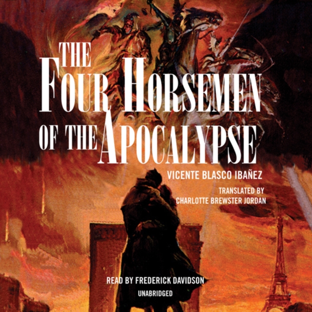 The Four Horsemen of the Apocalypse, eAudiobook MP3 eaudioBook