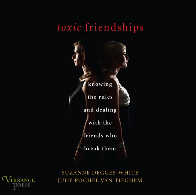 Toxic Friendships, eAudiobook MP3 eaudioBook