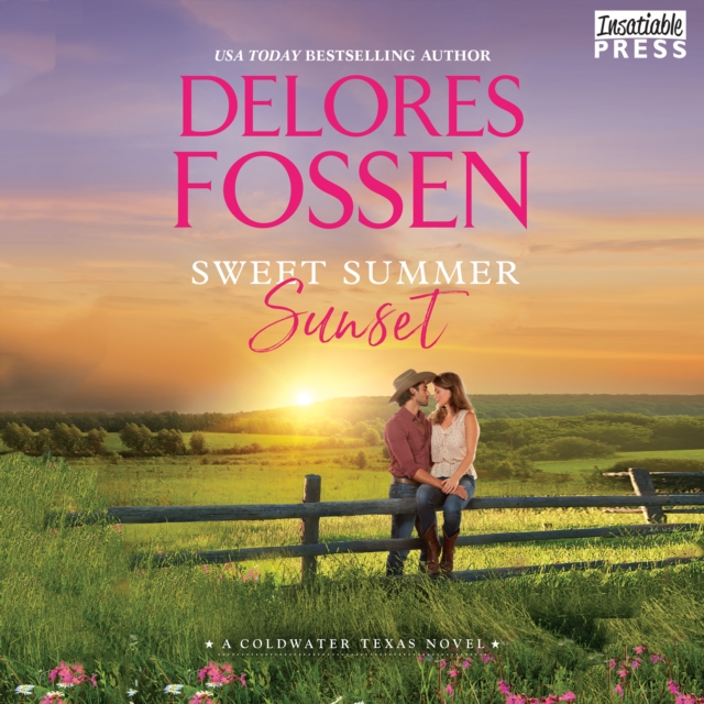 Sweet Summer Sunset : Coldwater, Texas, Book Three, eAudiobook MP3 eaudioBook