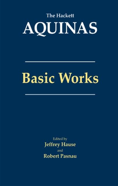 Aquinas: Basic Works : Basic Works, Hardback Book