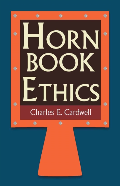 Hornbook Ethics, Paperback / softback Book