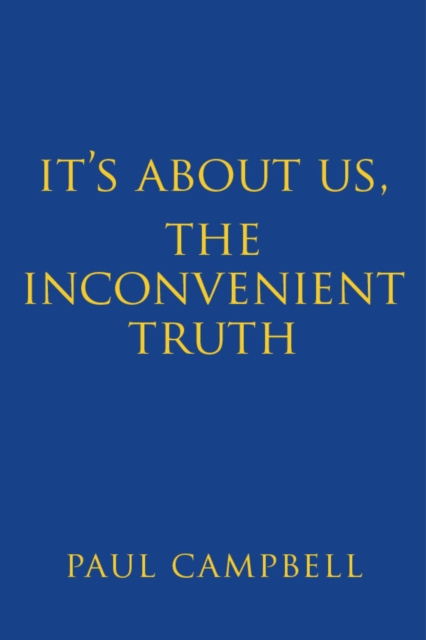 It's About Us, The Inconvenient Truth, EPUB eBook