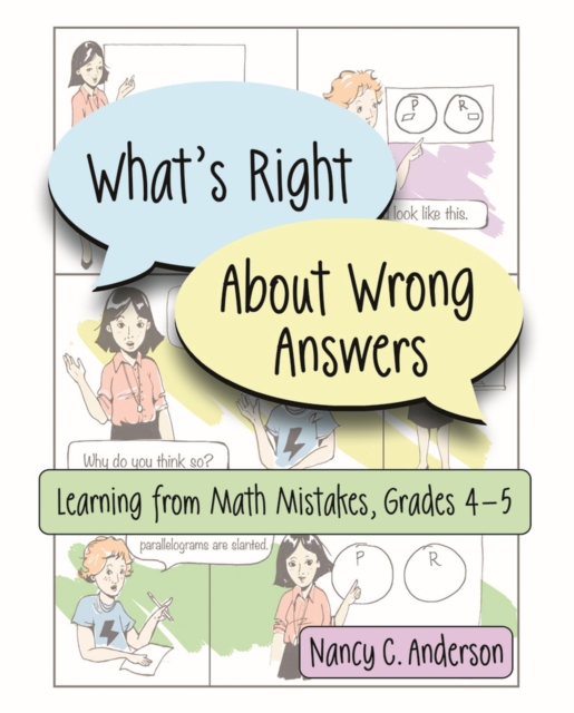 What's Right About Wrong Answers : Learning From Math Mistakes, Grades 4-5, Paperback / softback Book