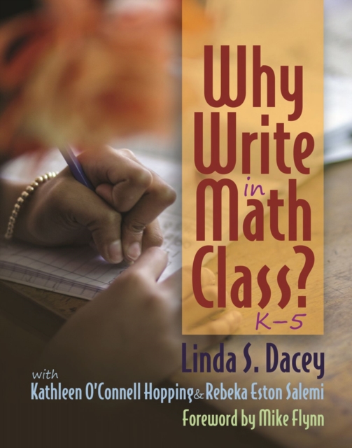 Why Write in Math Class?, Paperback / softback Book