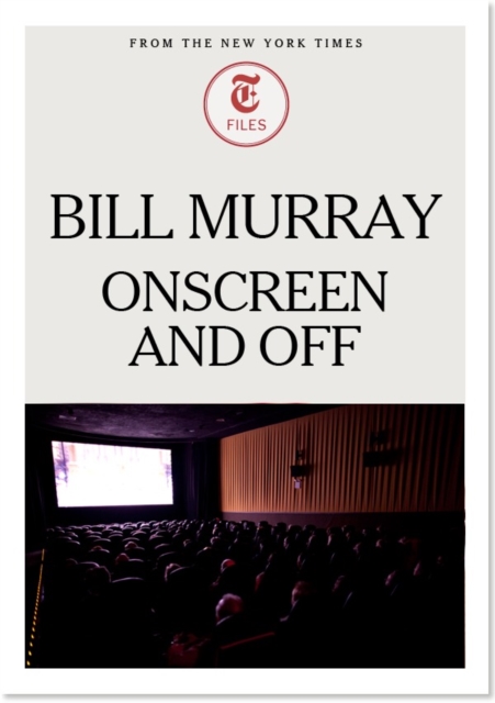Bill Murray - Onscreen and Off, EPUB eBook