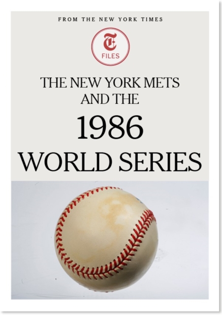 The New York Mets and the 1986 World Series, EPUB eBook