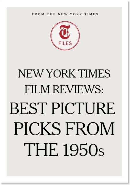 New York Times Film Reviews: Best Picture Picks from the 1950s, EPUB eBook