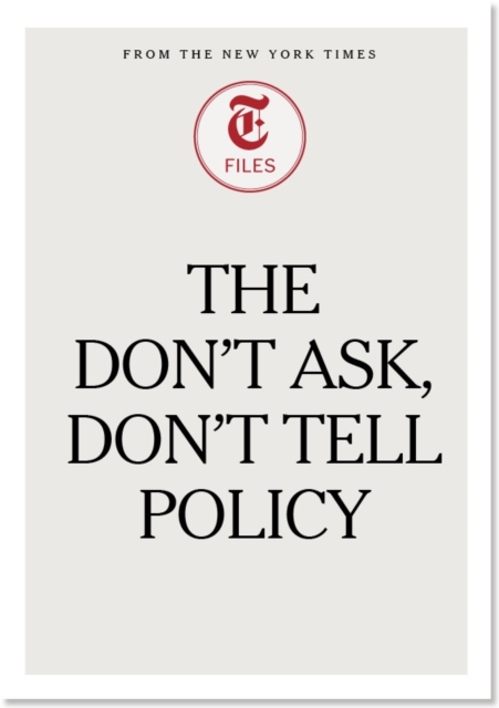 The Don't Ask, Don't Tell Policy, EPUB eBook