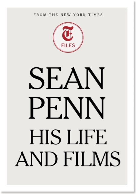 Sean Penn: His Life and Films, EPUB eBook