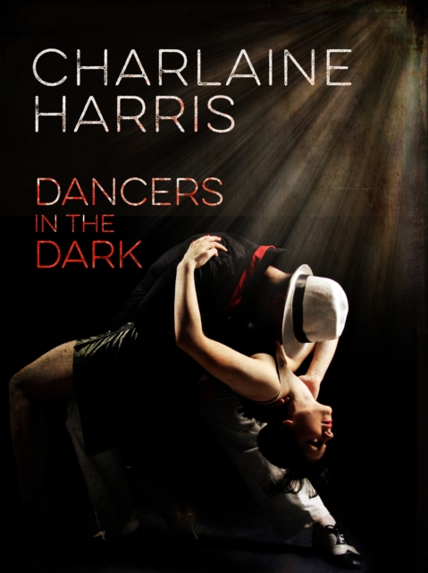 Dancers in the Dark, EPUB eBook