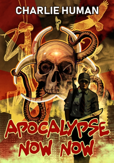Apocalypse Now Now, EPUB eBook