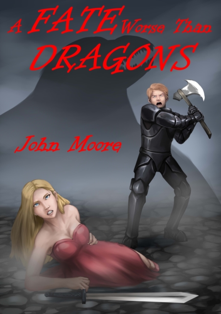 A Fate Worse Than Dragons, EPUB eBook