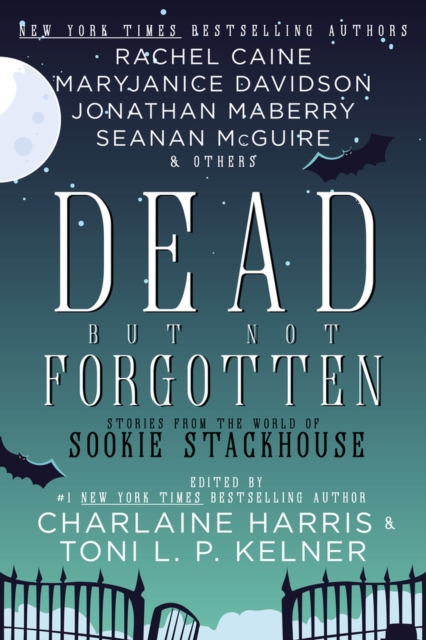Dead But Not Forgotten : Stories from the World of Sookie Stackhouse, Paperback / softback Book