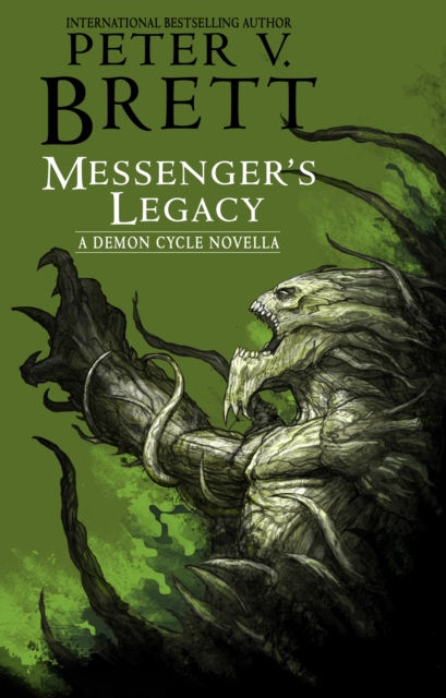 Messenger's Legacy : A Demon Cycle Novella, EPUB eBook