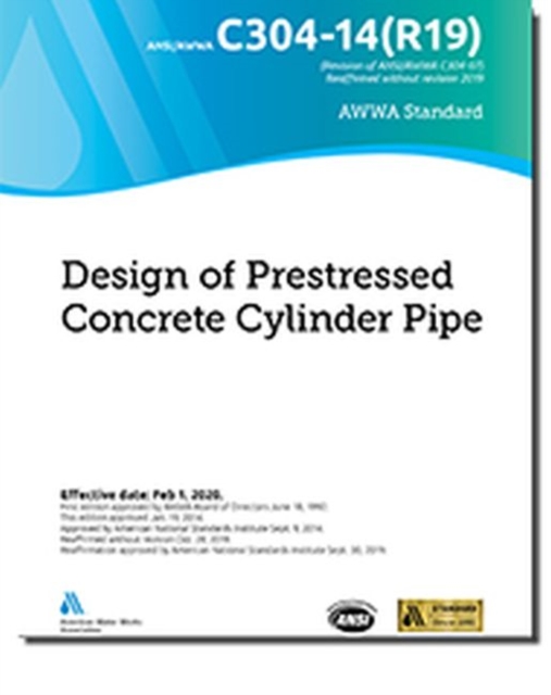C304-14(R19) Design of Prestressed Concrete Cylinder Pipe, Paperback / softback Book