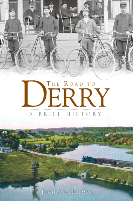 The Road to Derry: A Brief History, EPUB eBook