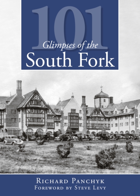 101 Glimpses of the South Fork, EPUB eBook