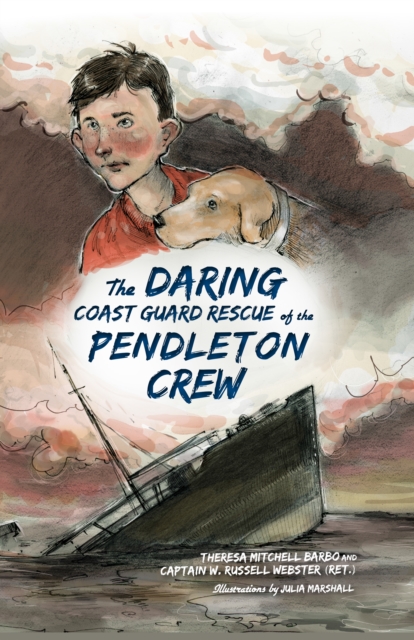 The Daring Coast Guard Rescue of the Pendleton Crew, EPUB eBook