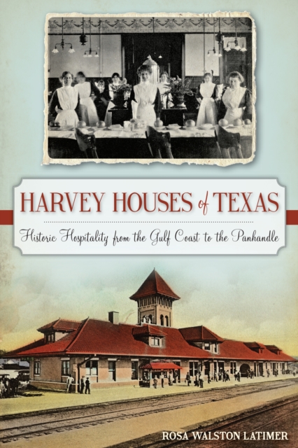 Harvey Houses of Texas, EPUB eBook