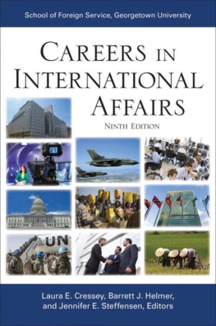 Careers in International Affairs : Ninth Edition, Paperback / softback Book