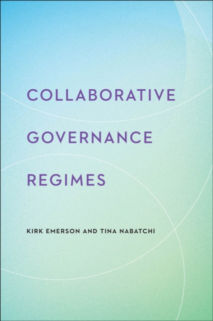 Collaborative Governance Regimes, EPUB eBook