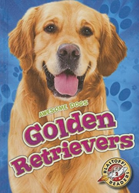 Golden Retrievers Golden Retrievers, Hardback Book