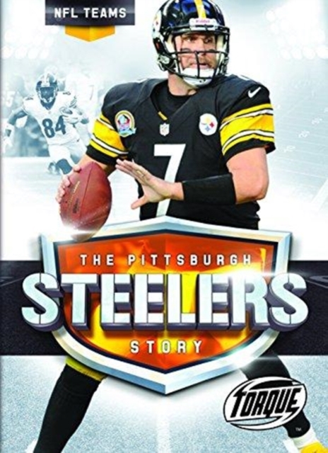 The Pittsburgh Steelers Story, Hardback Book