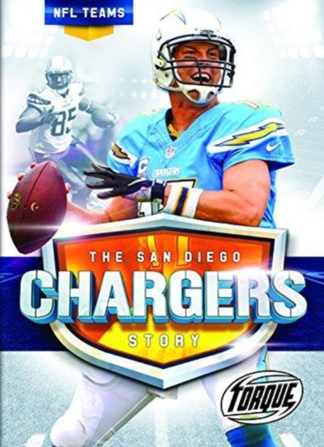 The San Diego Chargers Story, Hardback Book
