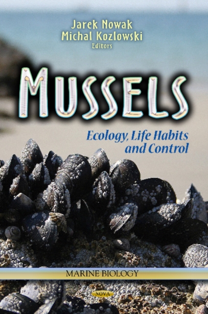 Mussels : Ecology, Life Habits & Control, Hardback Book