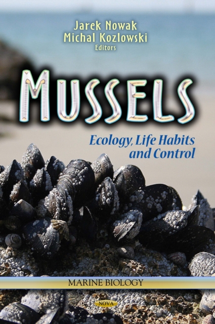 Mussels : Ecology, Life Habits and Control, PDF eBook