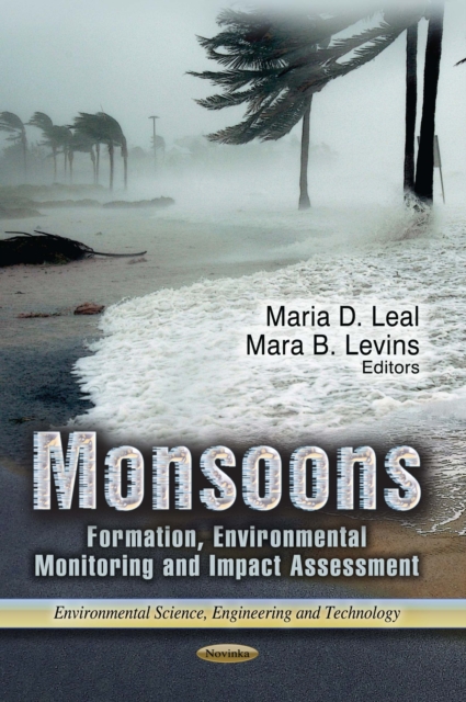 Monsoons : Formation, Environmental Monitoring and Impact Assessment, PDF eBook