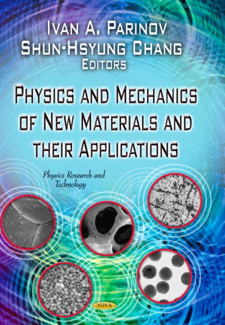 Physics & Mechanics of New Materials & Their Applications, Hardback Book