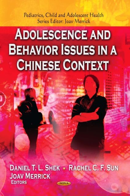 Adolescence and Behavior Issues in a Chinese Context, PDF eBook