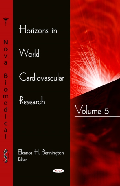 Horizons in World Cardiovascular Research : Volume 5, Hardback Book