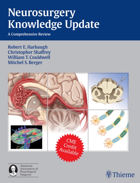 Neurosurgery Knowledge Update : A Comprehensive Review, Hardback Book