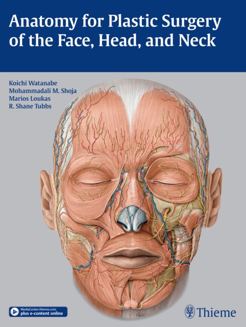 Anatomy for Plastic Surgery of the Face, Head, and Neck, Hardback Book