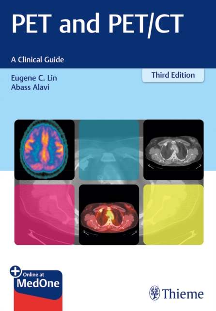 PET and PET/CT : A Clinical Guide, Multiple-component retail product, part(s) enclose Book