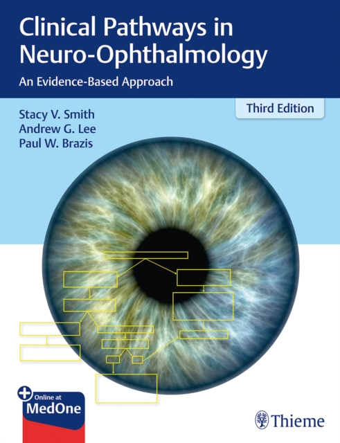 Clinical Pathways in Neuro-Ophthalmology : An Evidence-Based Approach, Mixed media product Book