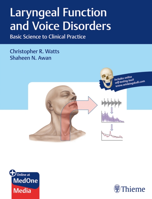 Laryngeal Function and Voice Disorders : Basic Science to Clinical Practice, Multiple-component retail product, part(s) enclose Book