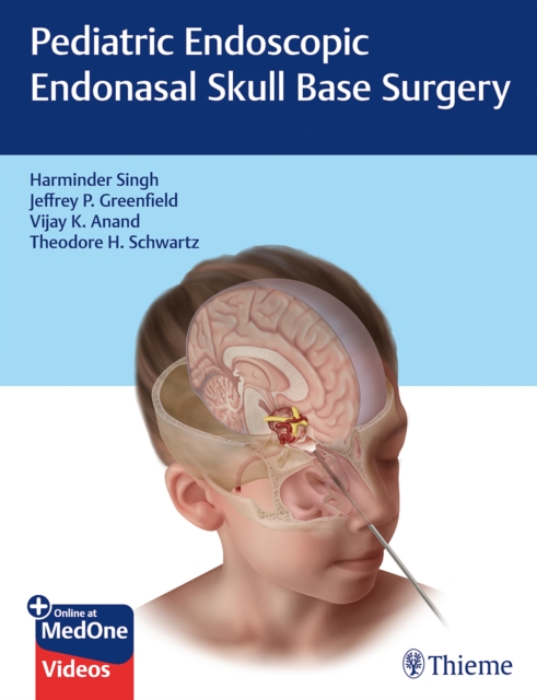 Pediatric Endoscopic Endonasal Skull Base Surgery, Multiple-component retail product, part(s) enclose Book