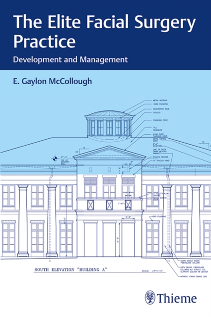 The Elite Facial Surgery Practice : Development and Management, Multiple-component retail product, part(s) enclose Book