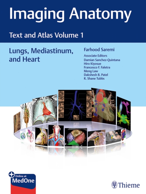 Imaging Anatomy : Text and Atlas Volume 1, Lungs, Mediastinum, and Heart, Multiple-component retail product, part(s) enclose Book