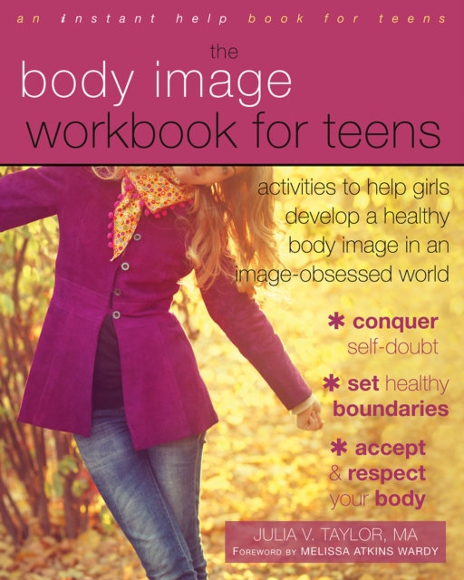 Body Image Workbook for Teens, EPUB eBook