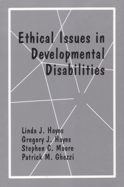 Ethical Issues in Developmental Disabilities, PDF eBook