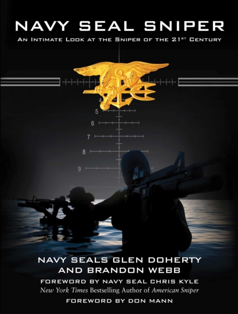 Navy SEAL Sniper : An Intimate Look at the Sniper of the 21st Century, EPUB eBook