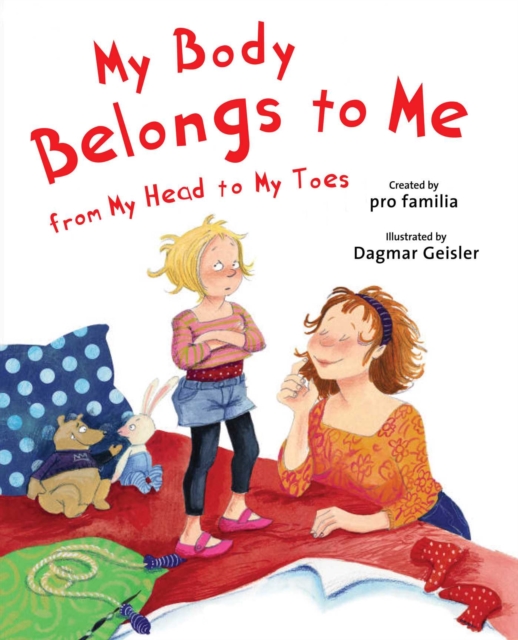 My Body Belongs to Me from My Head to My Toes, Hardback Book