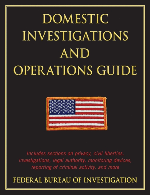 Domestic Investigations and Operations Guide, EPUB eBook