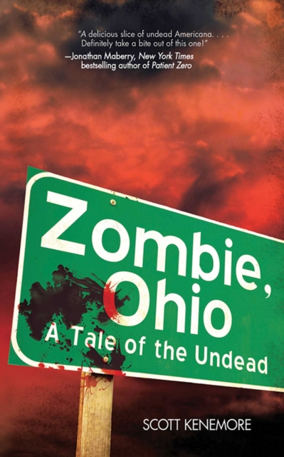 Zombie, Ohio : A Tale of the Undead, EPUB eBook