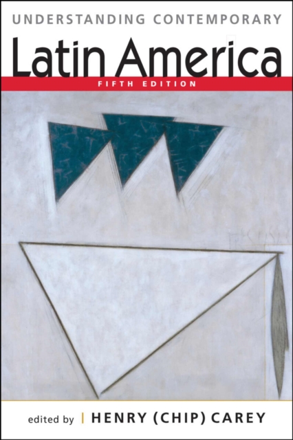 Understanding Contemporary Latin America, Paperback / softback Book