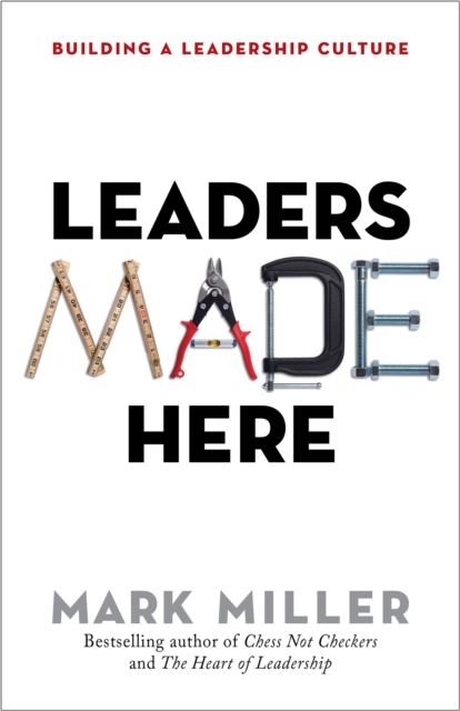 Leaders Made Here : Building a Leadership Culture, EPUB eBook